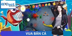 Vua Bắn Cá - Nâng Cao Kỹ Năng, Tối Ưu Hóa Chiến Lược 