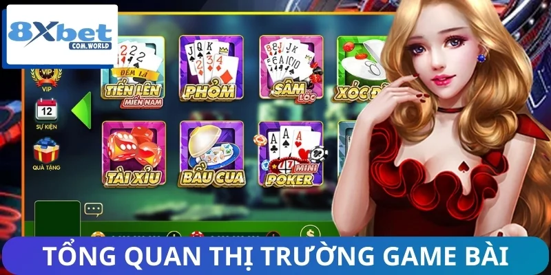 Tin Nóng Thị Trường Game Bài 8XBET - Cập Nhật 24/7 1 Sơ lược về sảnh game bài nhà cái 8XBET