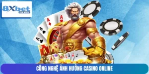 Công Nghệ Ảnh Hưởng Casino Online 2026: AI, Live Và Mobile